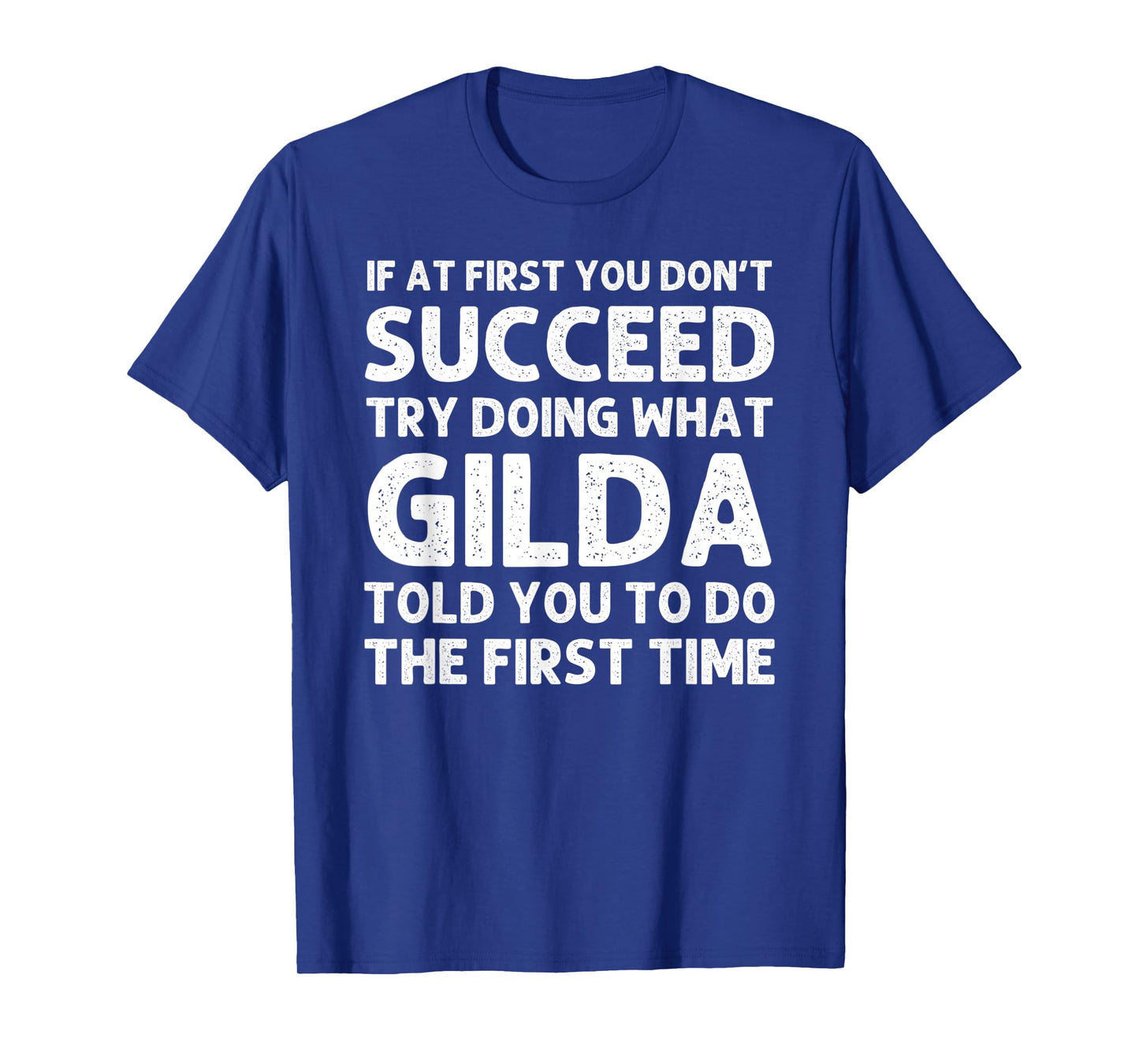 GILDA Name Personalized Birthday Funny Christmas Joke T-Shirt
