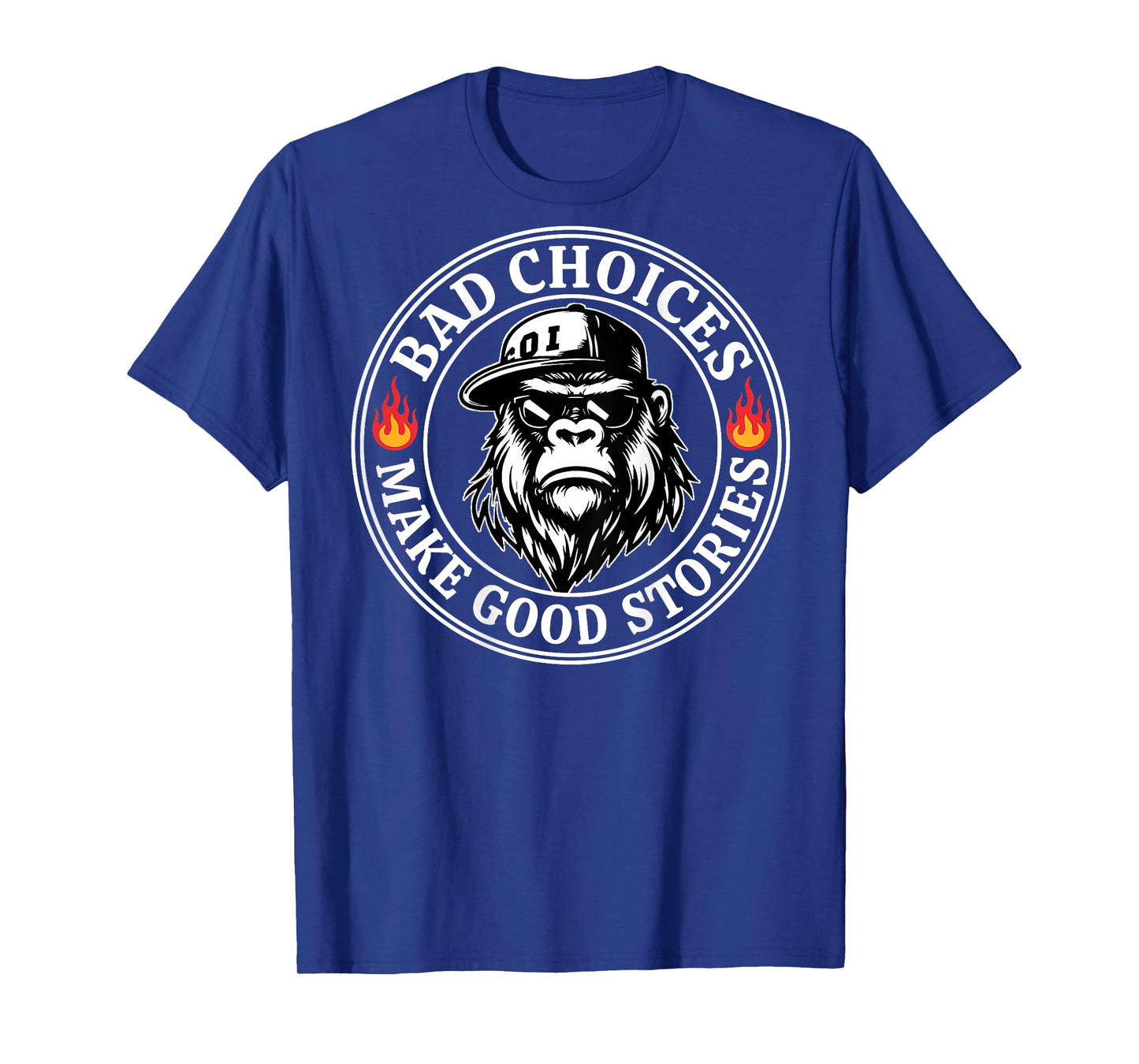 Bad Choices Make Good Stories Funny Monkey (On Back) T-Shirt