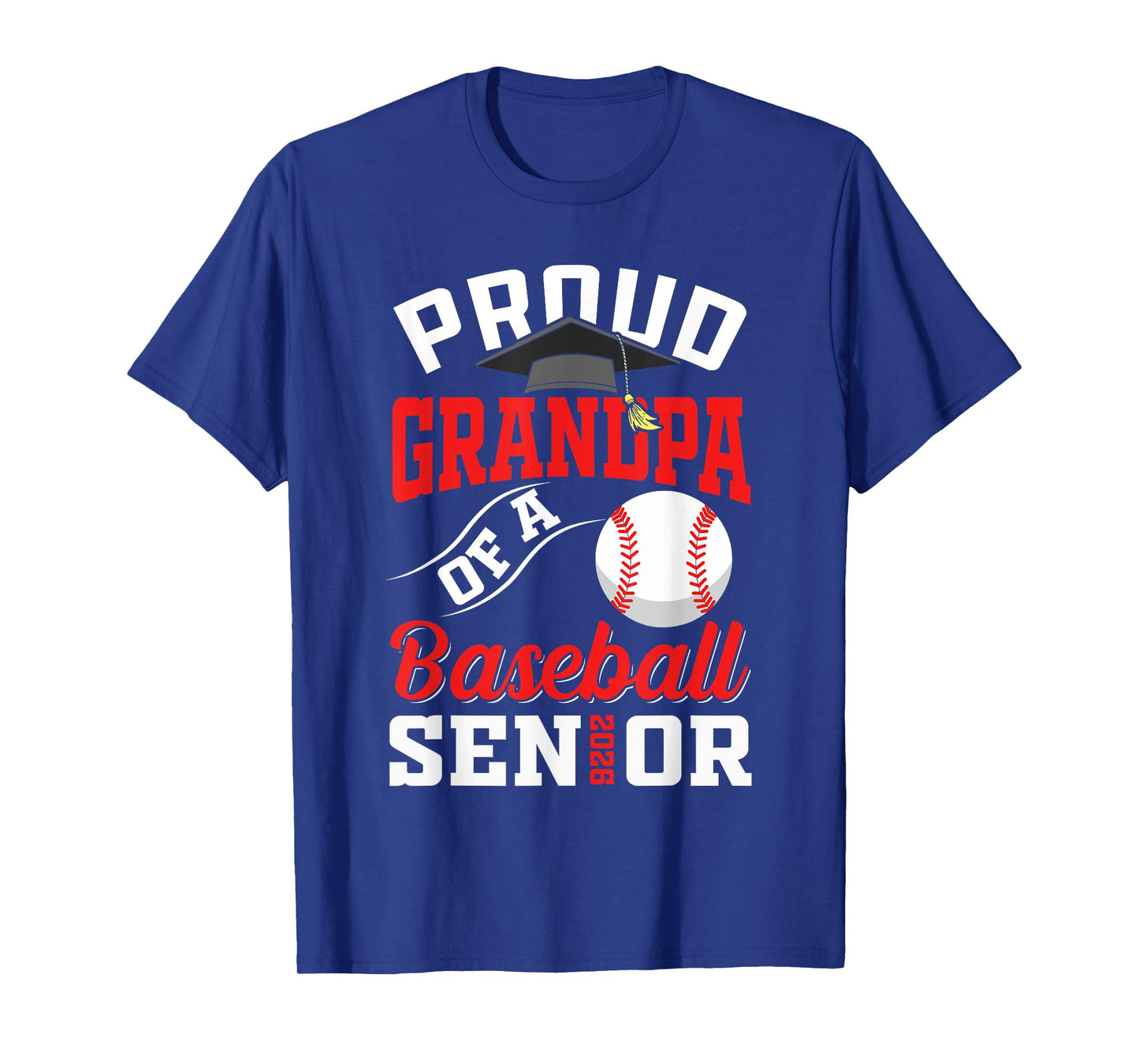 Proud Grandpa of a baseball Senior class of 2026 graduation T-Shirt