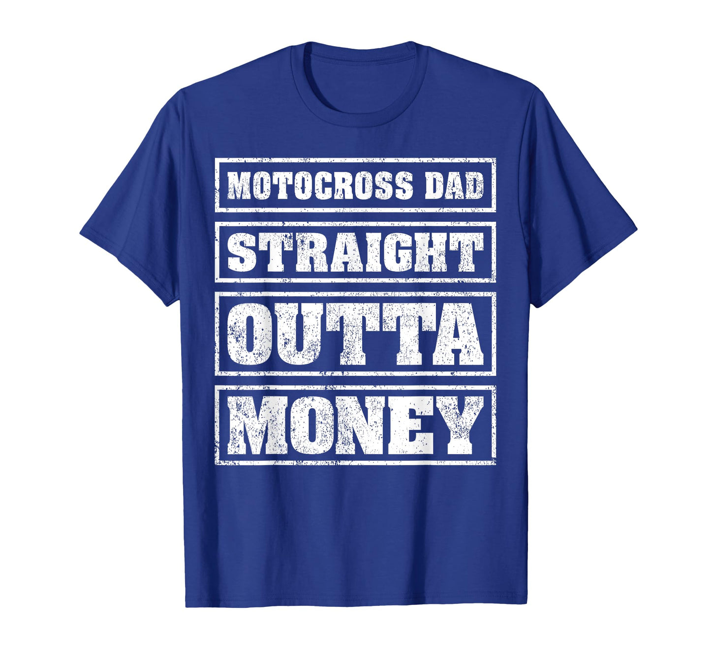 Motocross Dad Straight Outta Money Motocross Father's Day T-Shirt