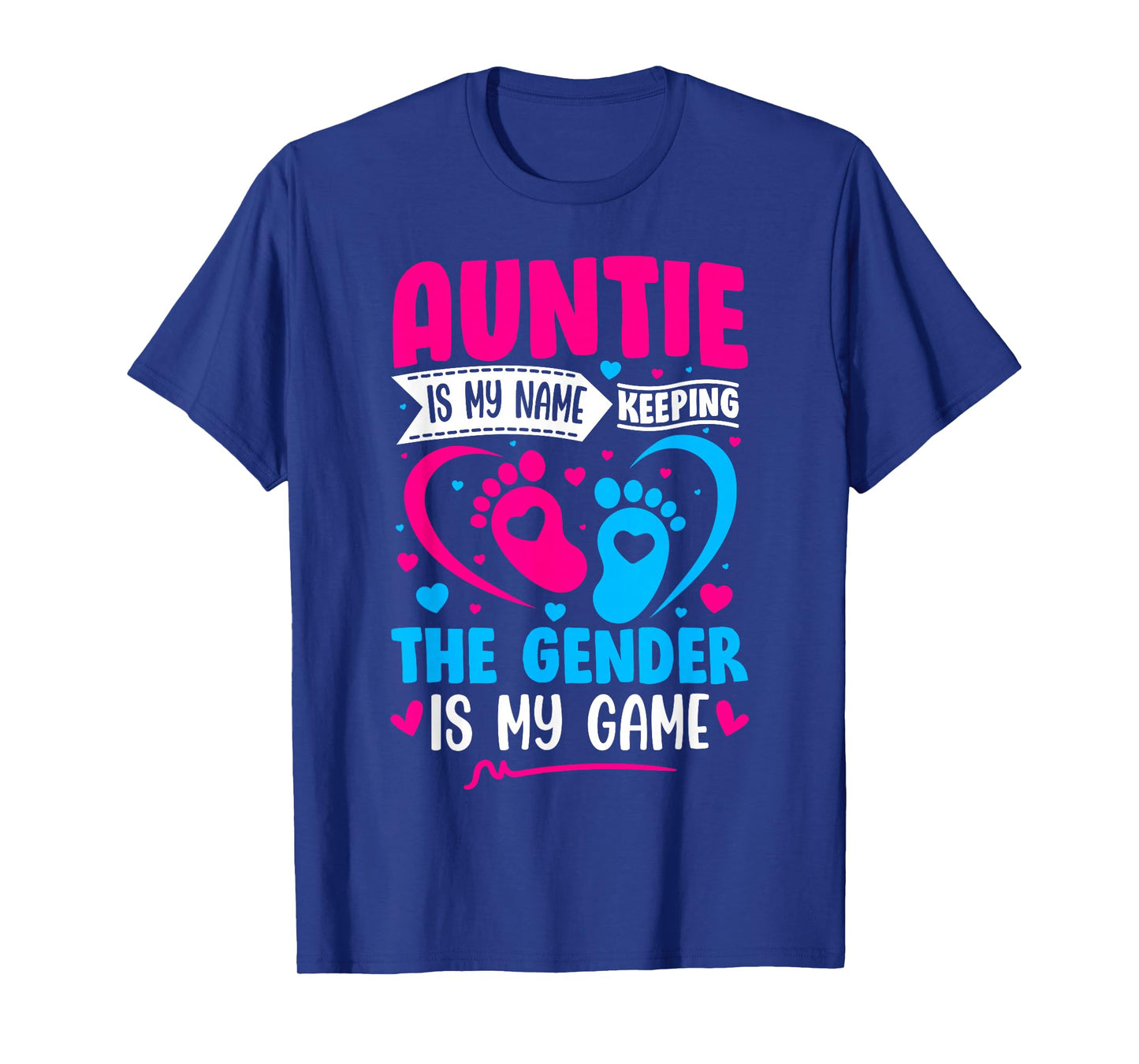 Gender Reveal Shirt Idea for a Keeper of The Gender Aunt T-Shirt