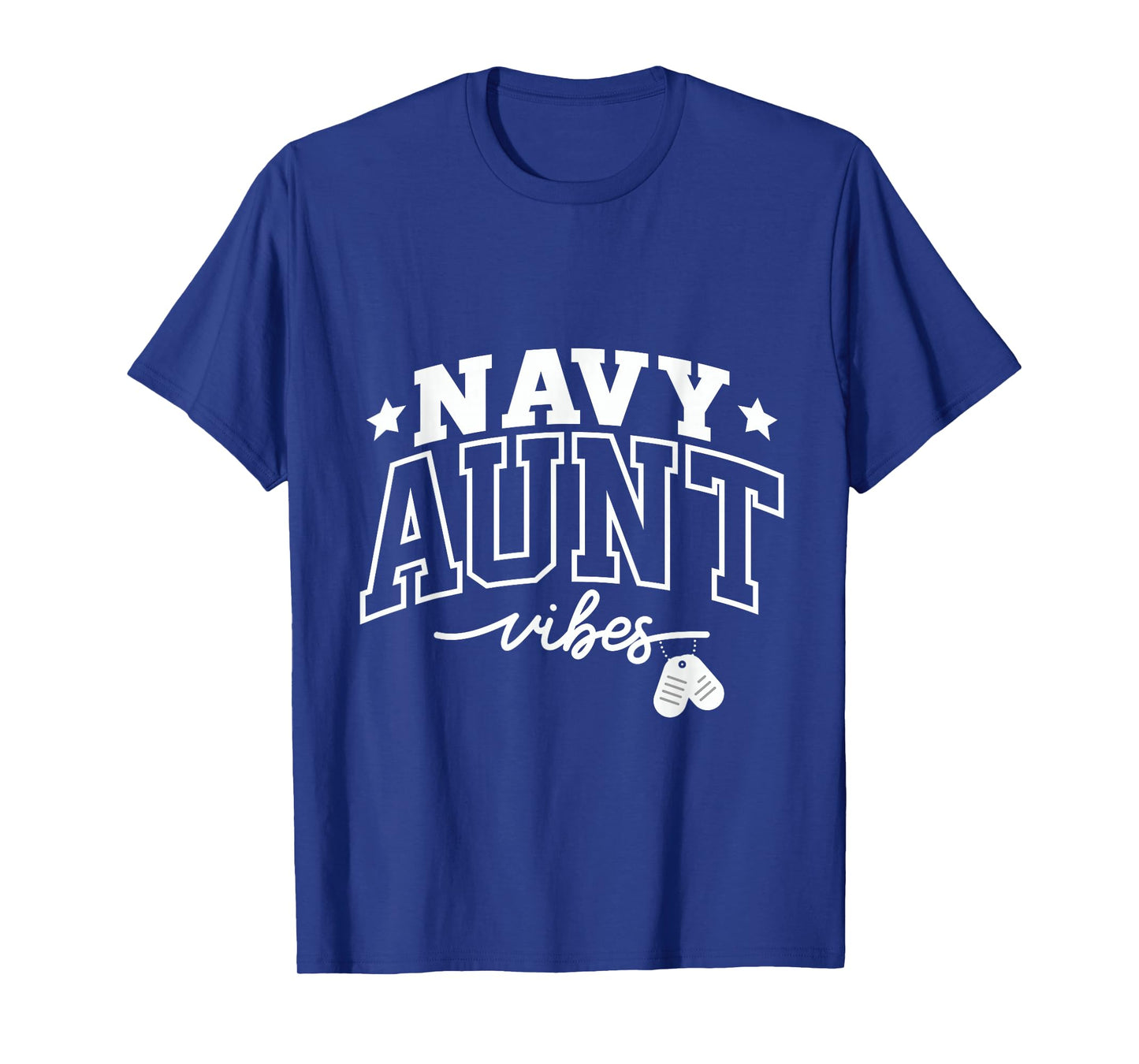 Navy Aunt Vibes: Proud Support and Strength T-Shirt