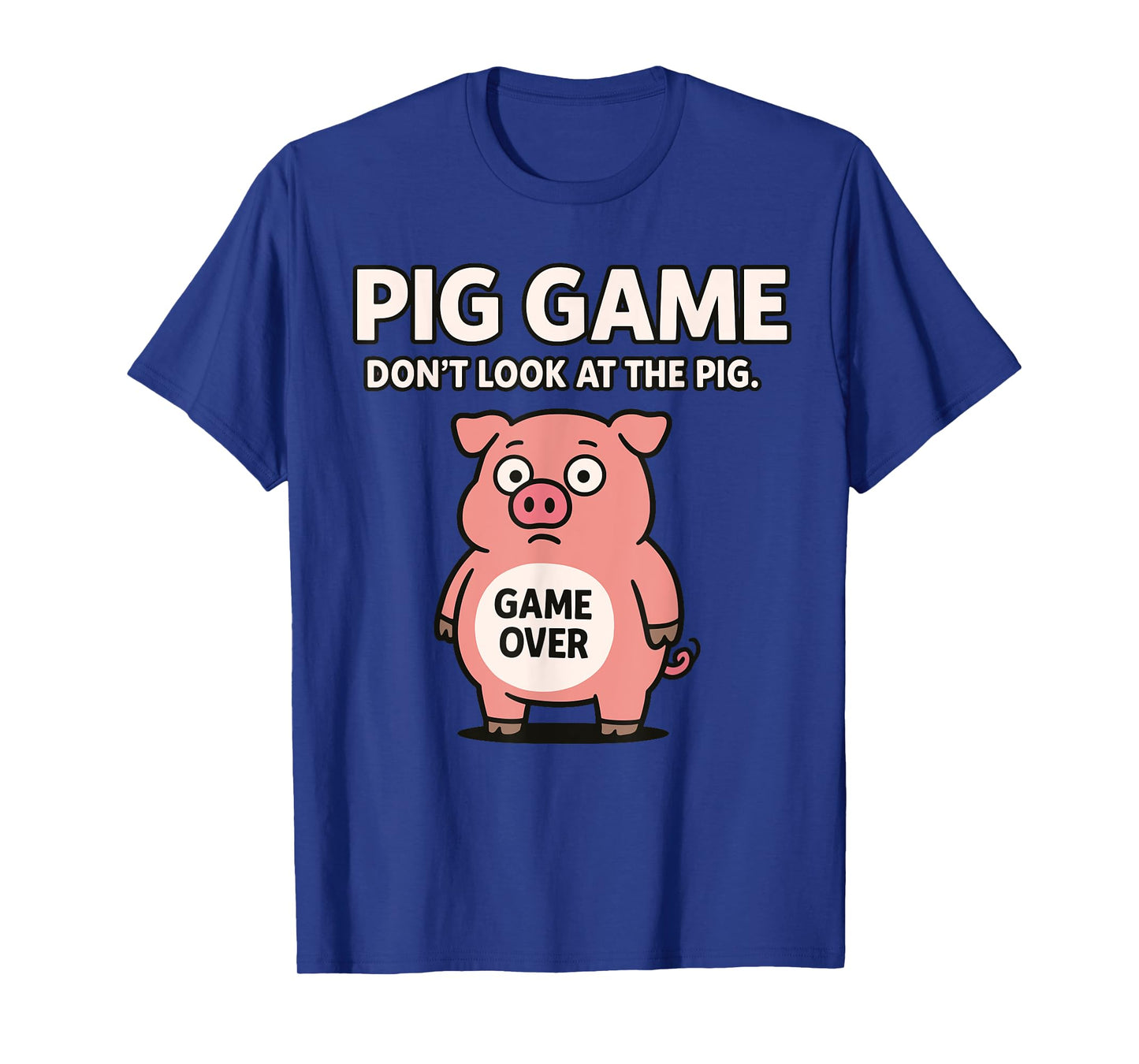 Funny Pig Game T-Shirt