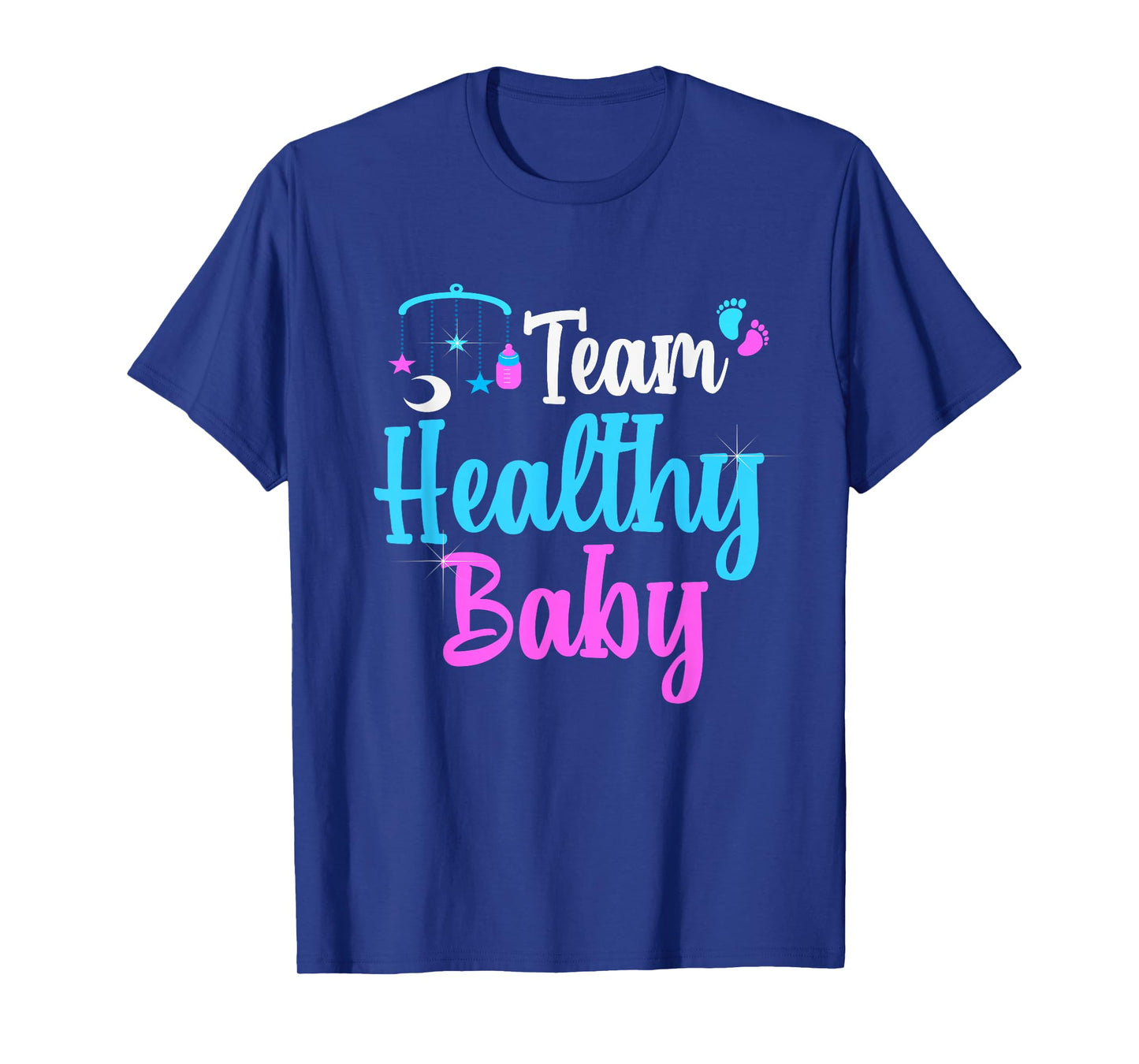 Gender Reveal Team Healthy Baby Party Supplies Pink Blue T-Shirt