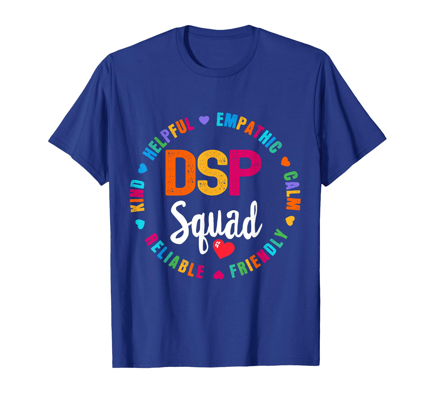 DSP Direct Support Staff Squad Week Appreciation Day T-Shirt
