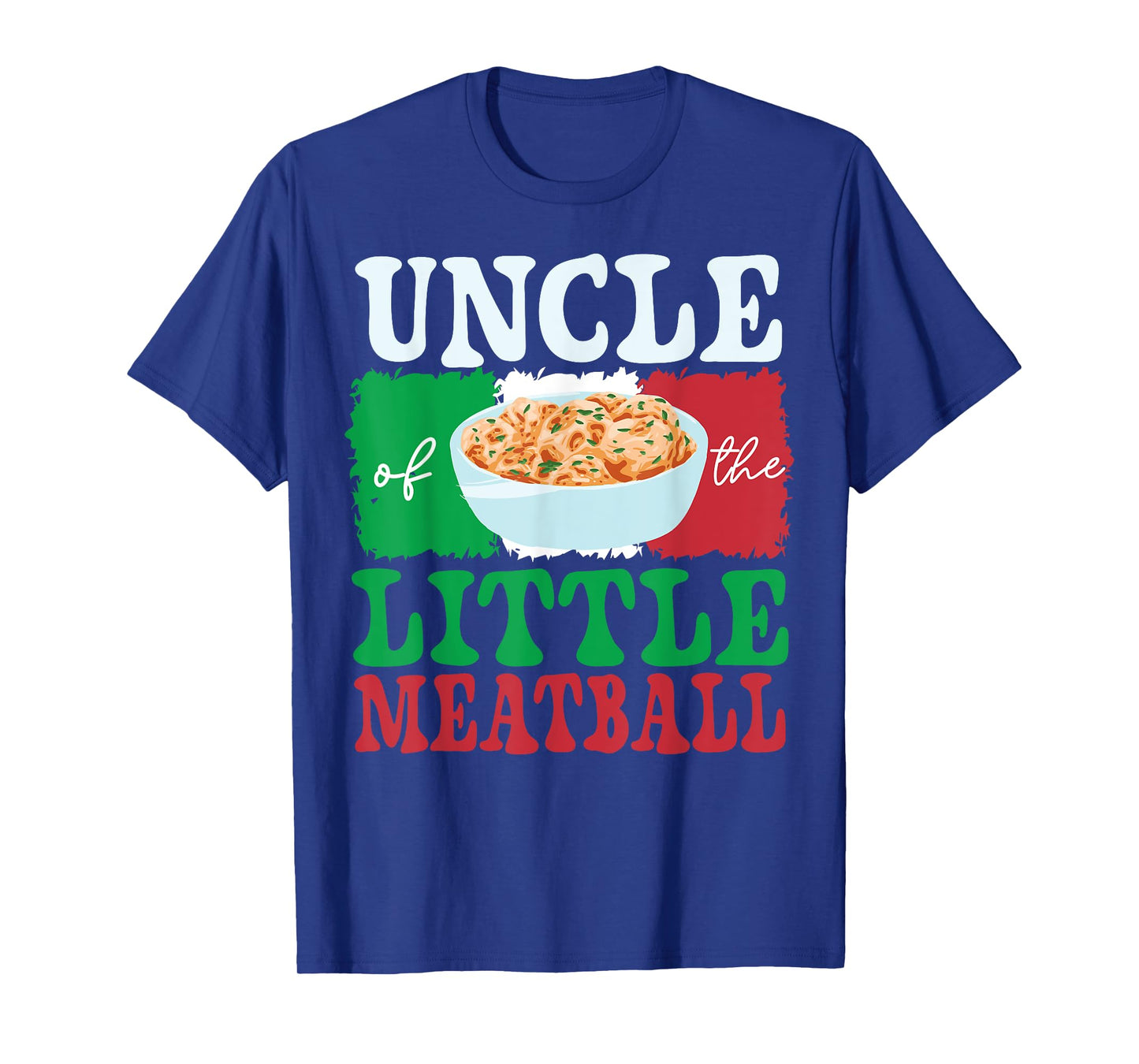 Uncle of Little Meatball Italian Themed Birthday Matching T-Shirt