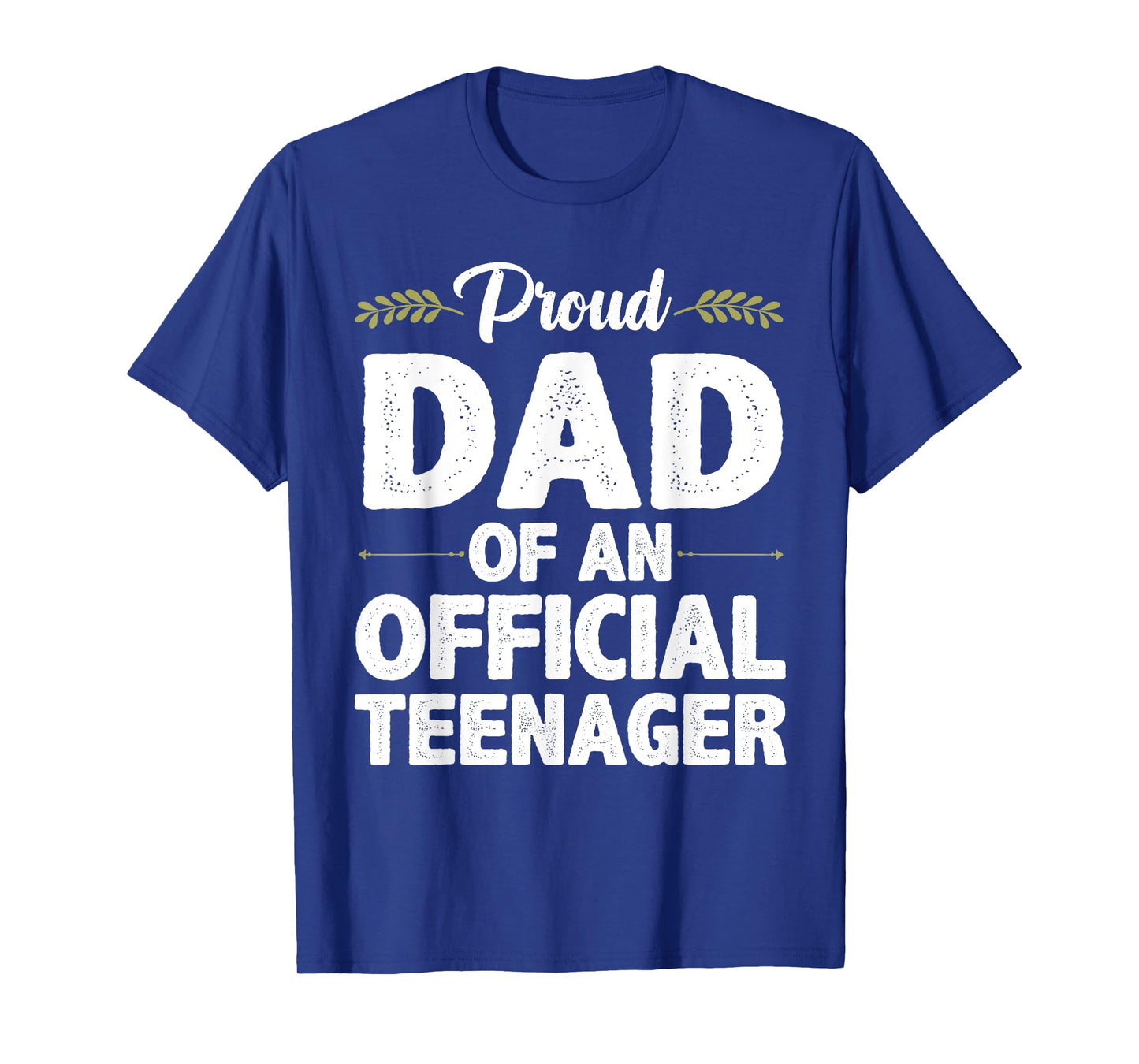 Cool Official Teenager For Proud Dad Father 13 Year Old T-Shirt