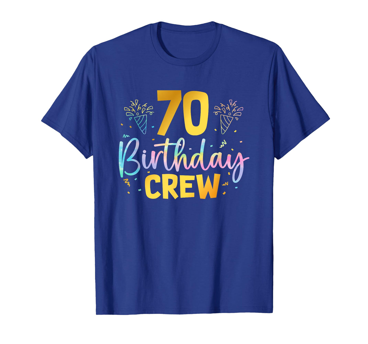 70th Birthday Crew 70 Years Old Birthday Party Group Family T-Shirt
