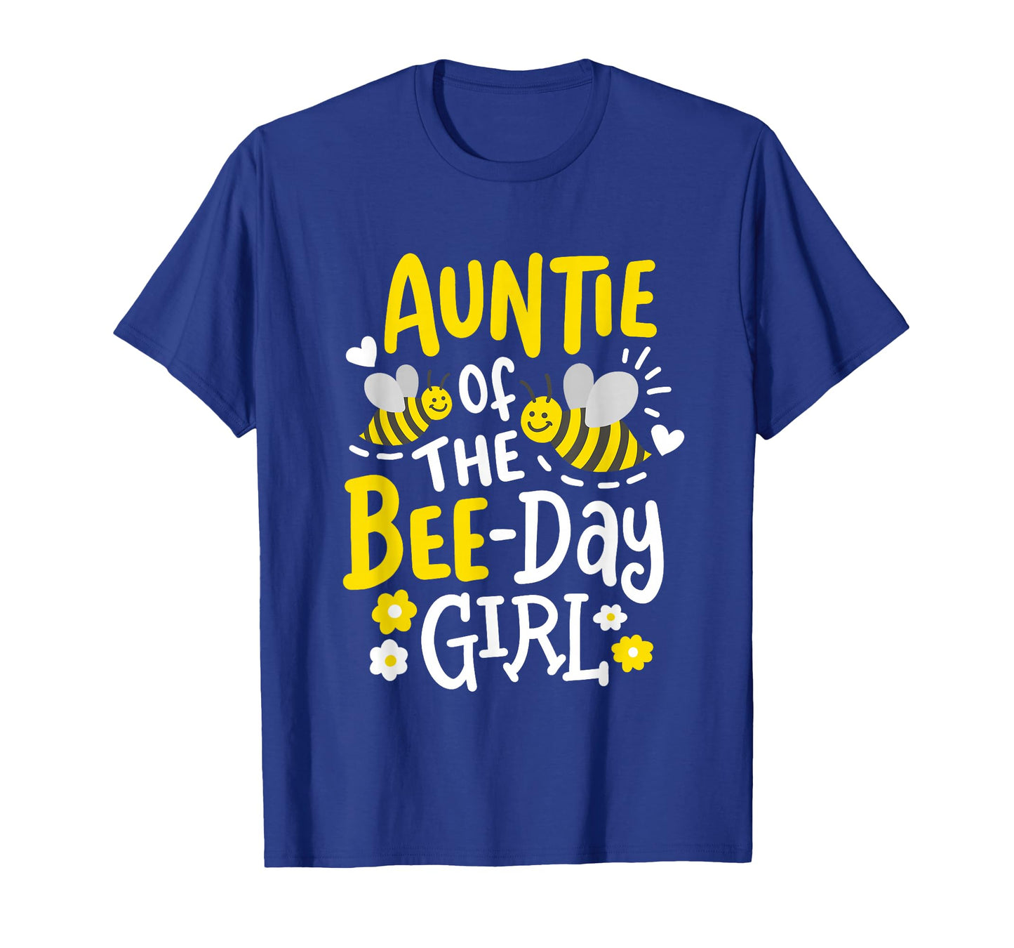 Auntie of the Bee-Day Girl Birthday Party Matching Family T-Shirt