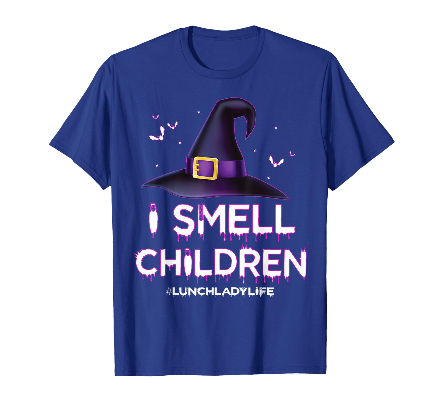 I Smell Children Lunch Lady Life Halloween for Lunch Lady T-Shirt