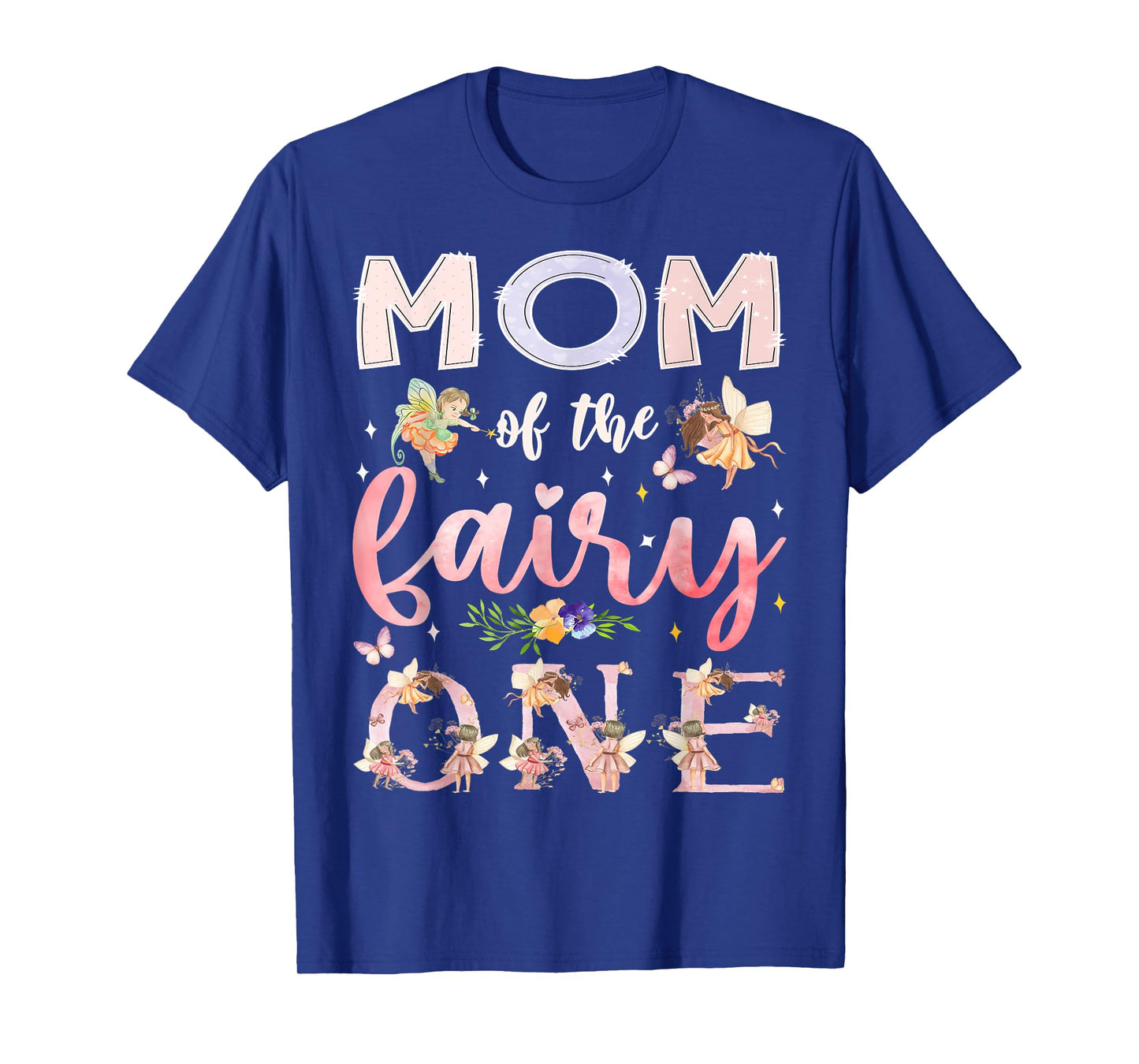 Mom Of The Fairy One 1St Birthday Girl Family Matching T-Shirt