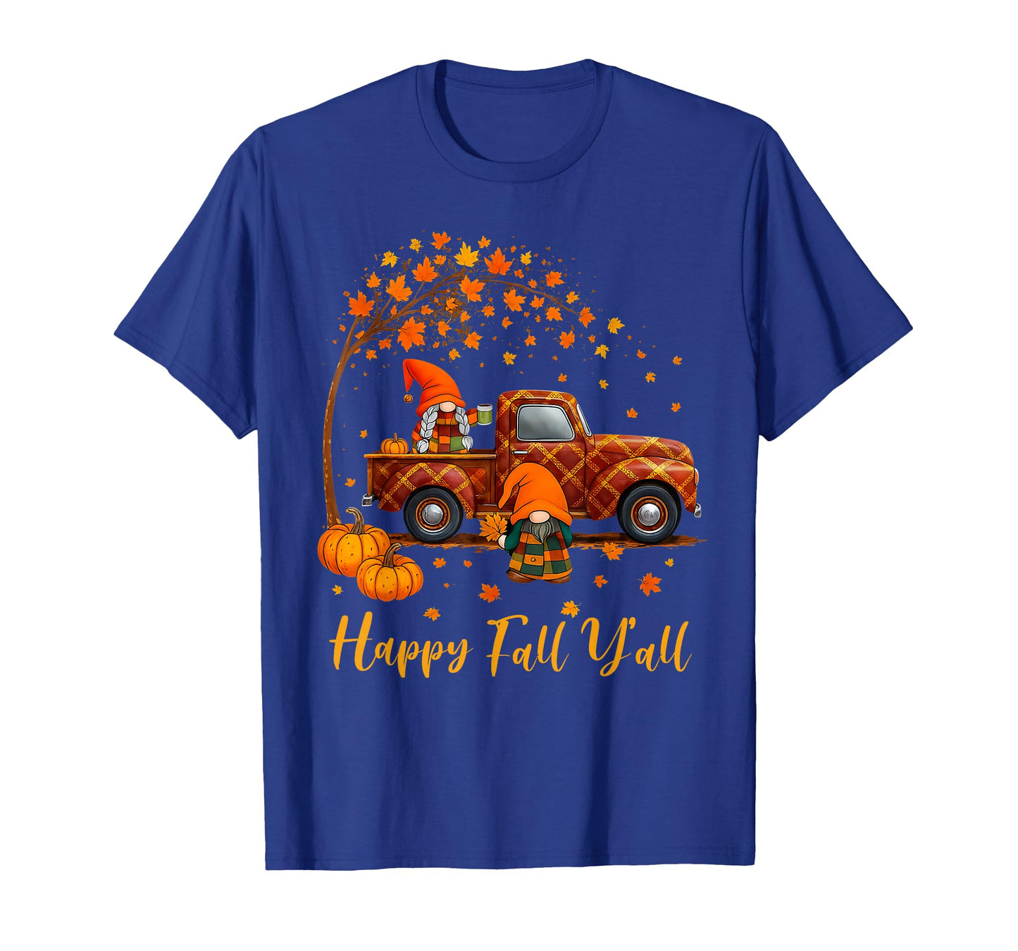 Happy Fall Y'all Gnomes Autumn Thanksgiving Men Women Kids T-Shirt