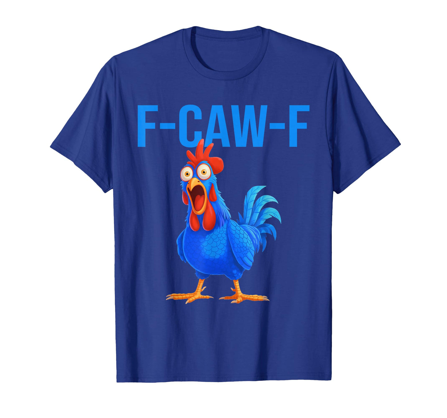 Funny F-Caw-F Chicken Shirts, FCAWF Chicken Vintage Retro T-Shirt