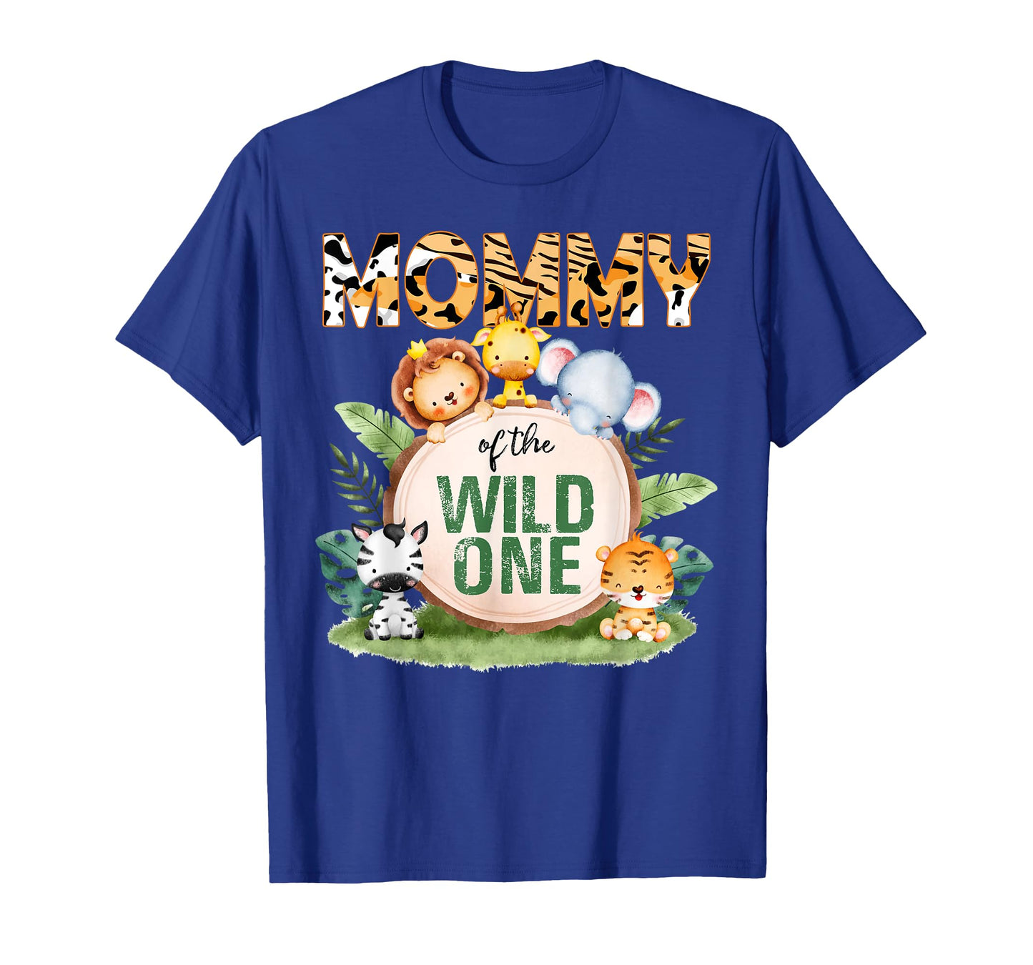 Mommy Of The Wild One 1st Birthday Safari Family Matching T-Shirt