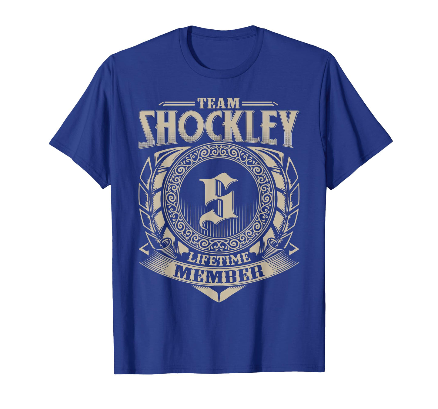 Team SHOCKLEY Lifetime Member SHOCKLEY Family Name Vintage T-Shirt