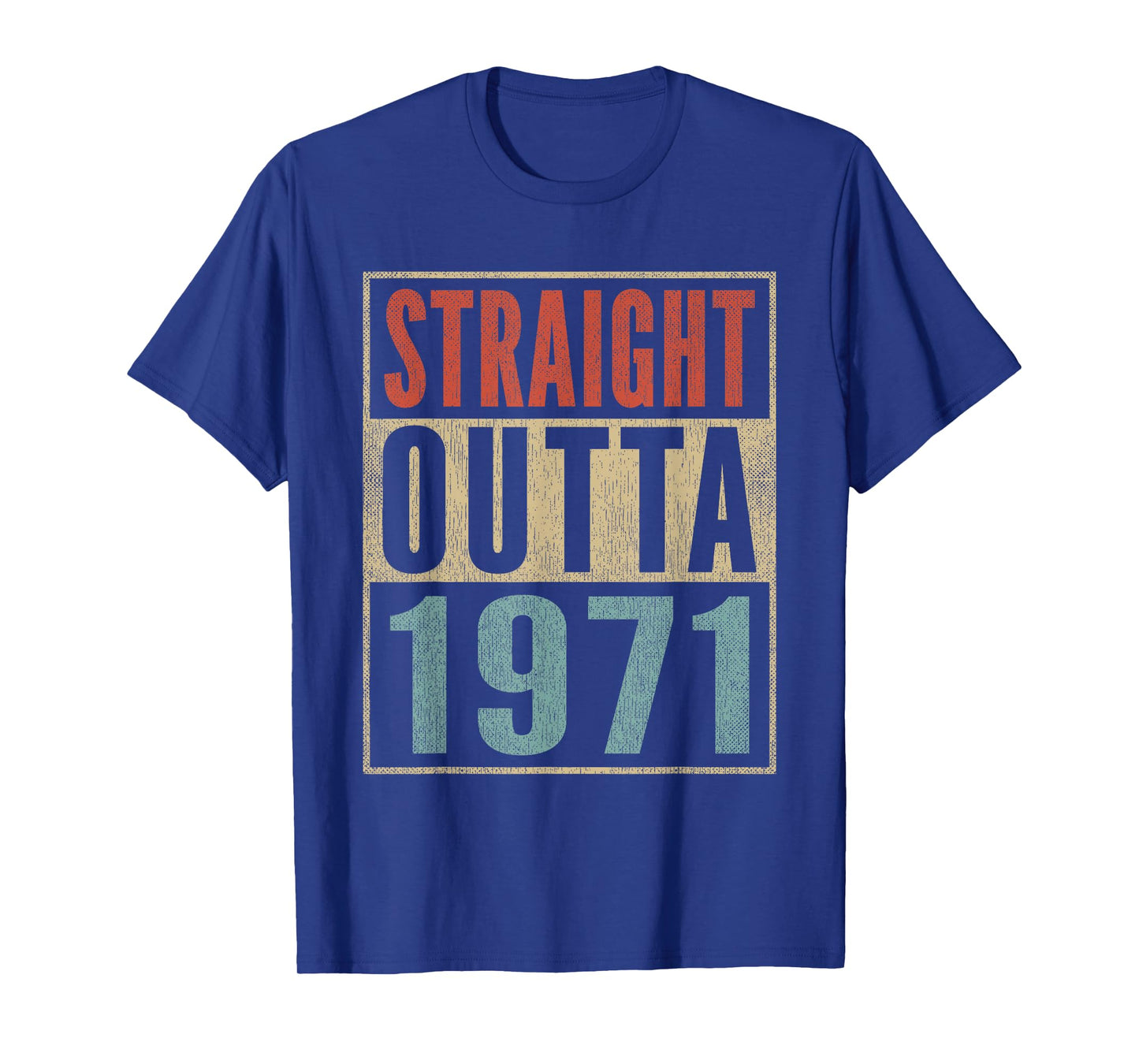 Straight Outta 1971 Funny 54th Birthday 54 Years Born 1971 T-Shirt