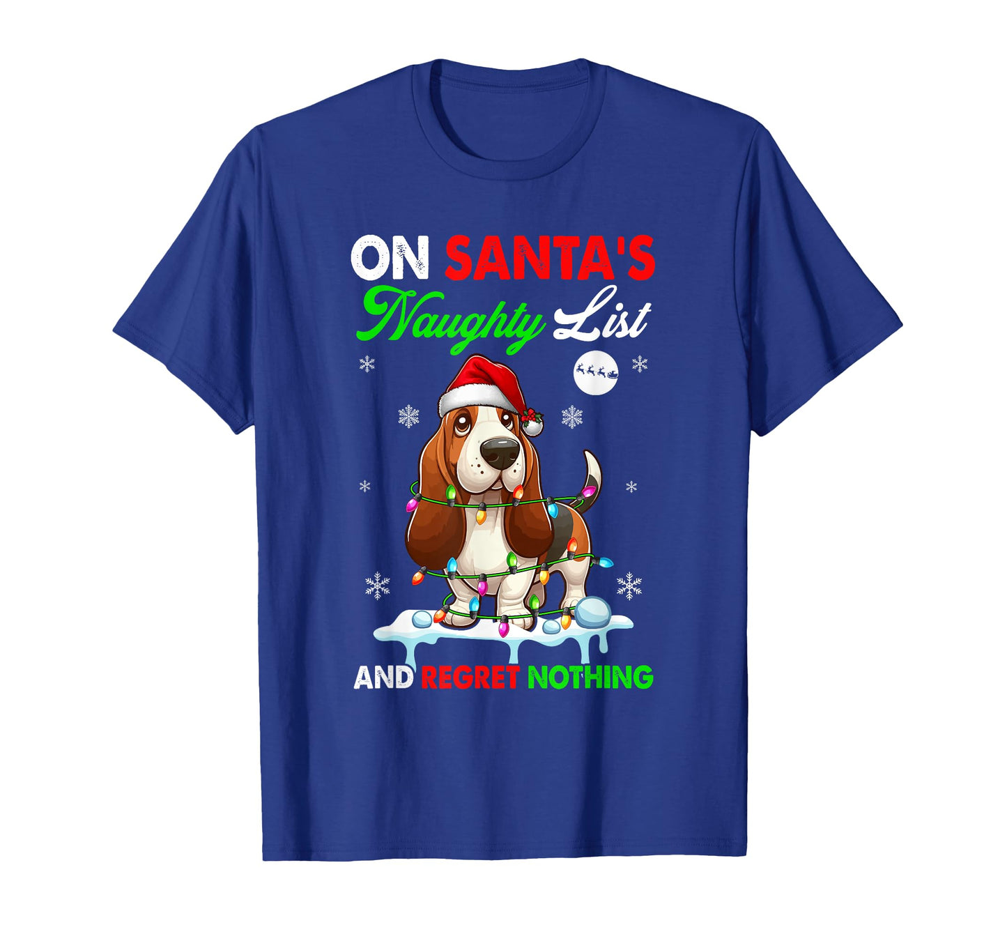 On Santa's Xmas Naughty List Regret Nothing Basset Hound T-Shirt