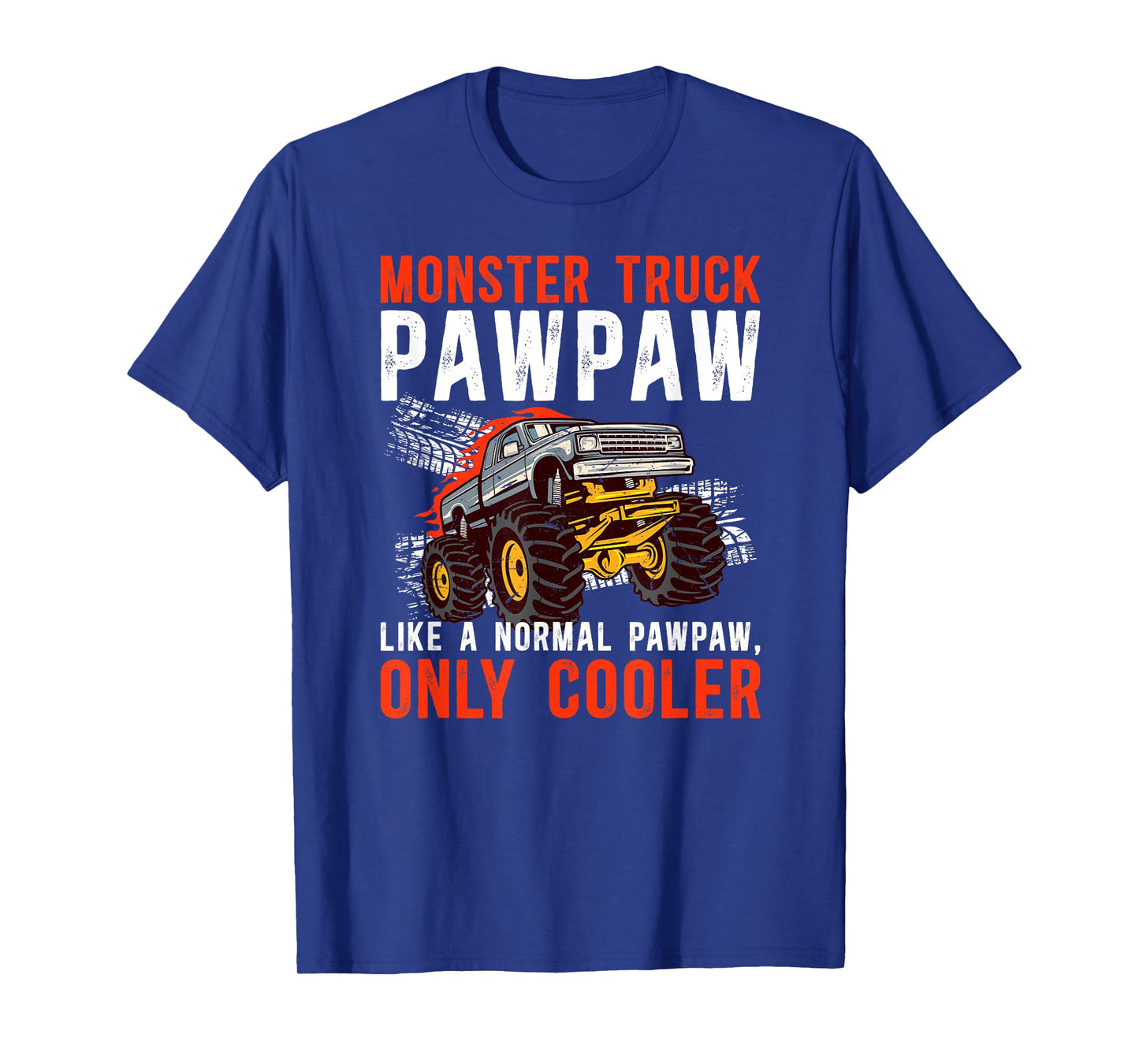 Monster Truck Pawpaw Cool Monster Truck Pawpaw Grandpa T-Shirt