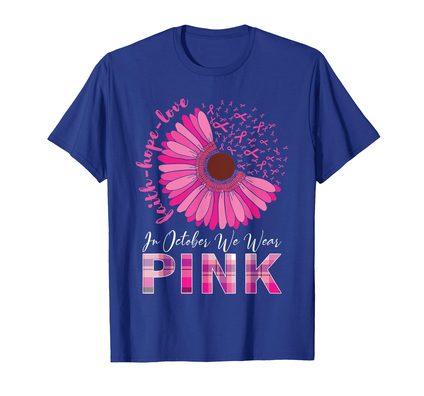In October We Wear Pink Breast Cancer Awareness T-Shirt