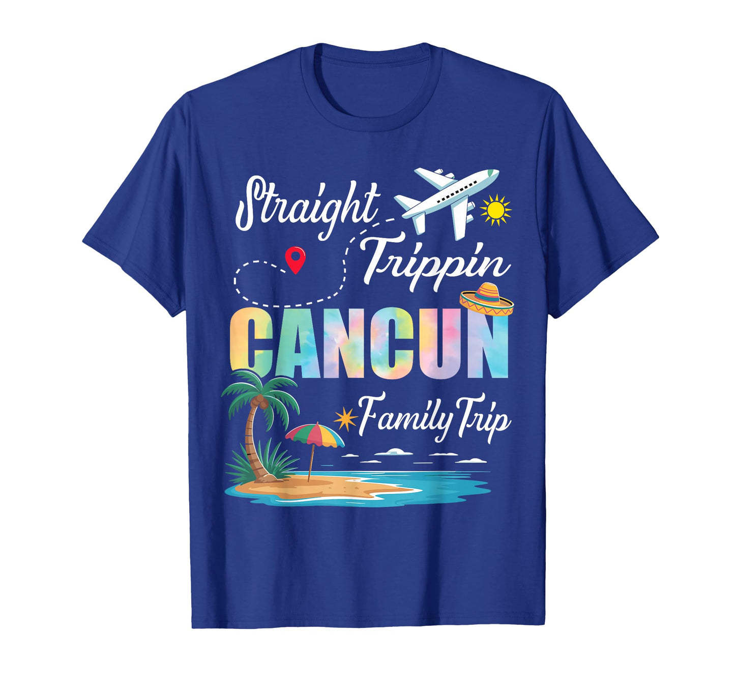 Straight Trippin' 2025 Family Trip Cancun Mexico Vacation T-Shirt