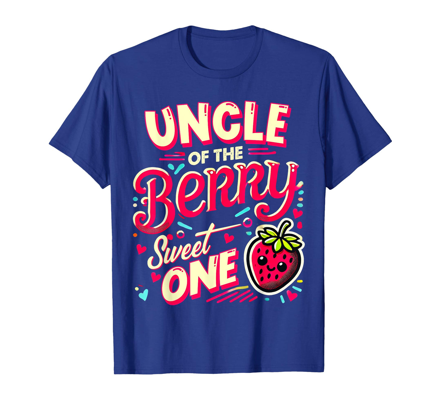Uncle Of The Berry Sweet One Strawberry First Birthday T-Shirt