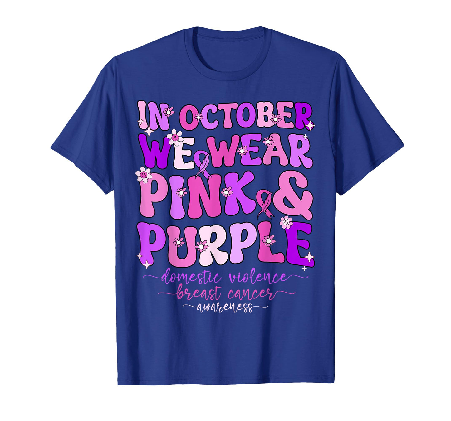 Groovy Domestic Violence And Breast Cancer Awareness Month T-Shirt