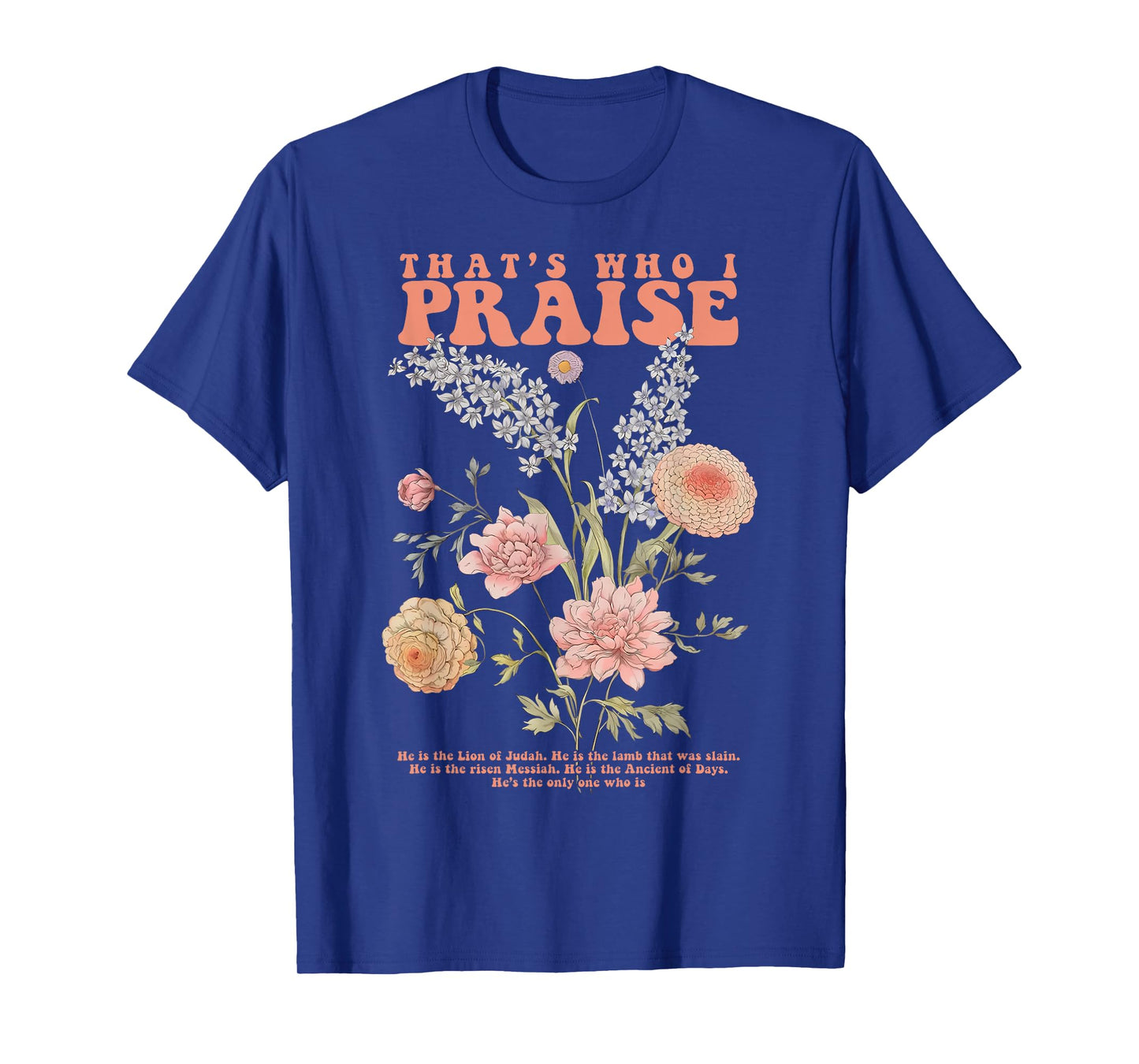 Brandon That's Who I Praise Jesus Christian Lake Merch T-Shirt
