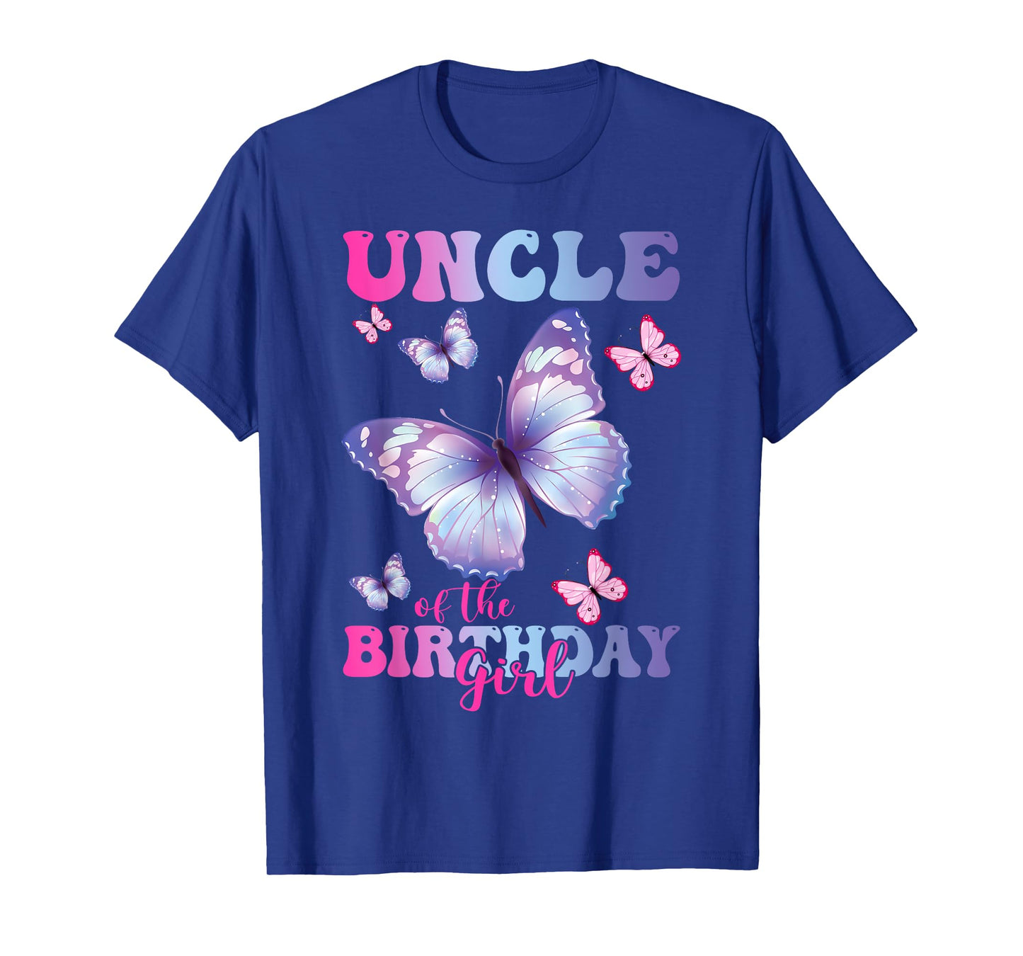 Uncle of The Birthday Girl Butterfly Party Matching Family T-Shirt