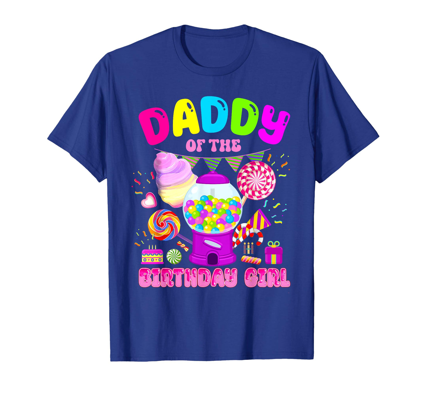 Daddy Of The Birthday Girl Dad Candy Crew Candy Land Kids T-Shirt