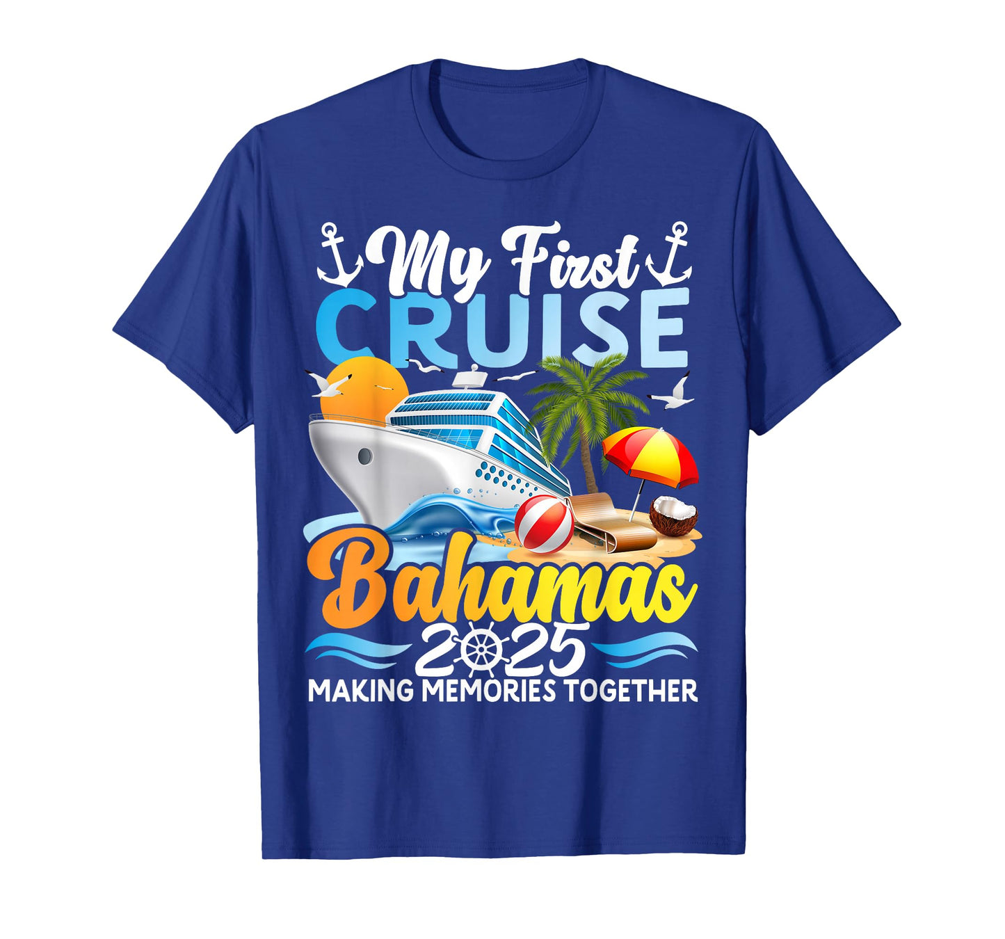 My First Cruise Bahamas 2025 Cute First Time Cruise Vacation T-Shirt
