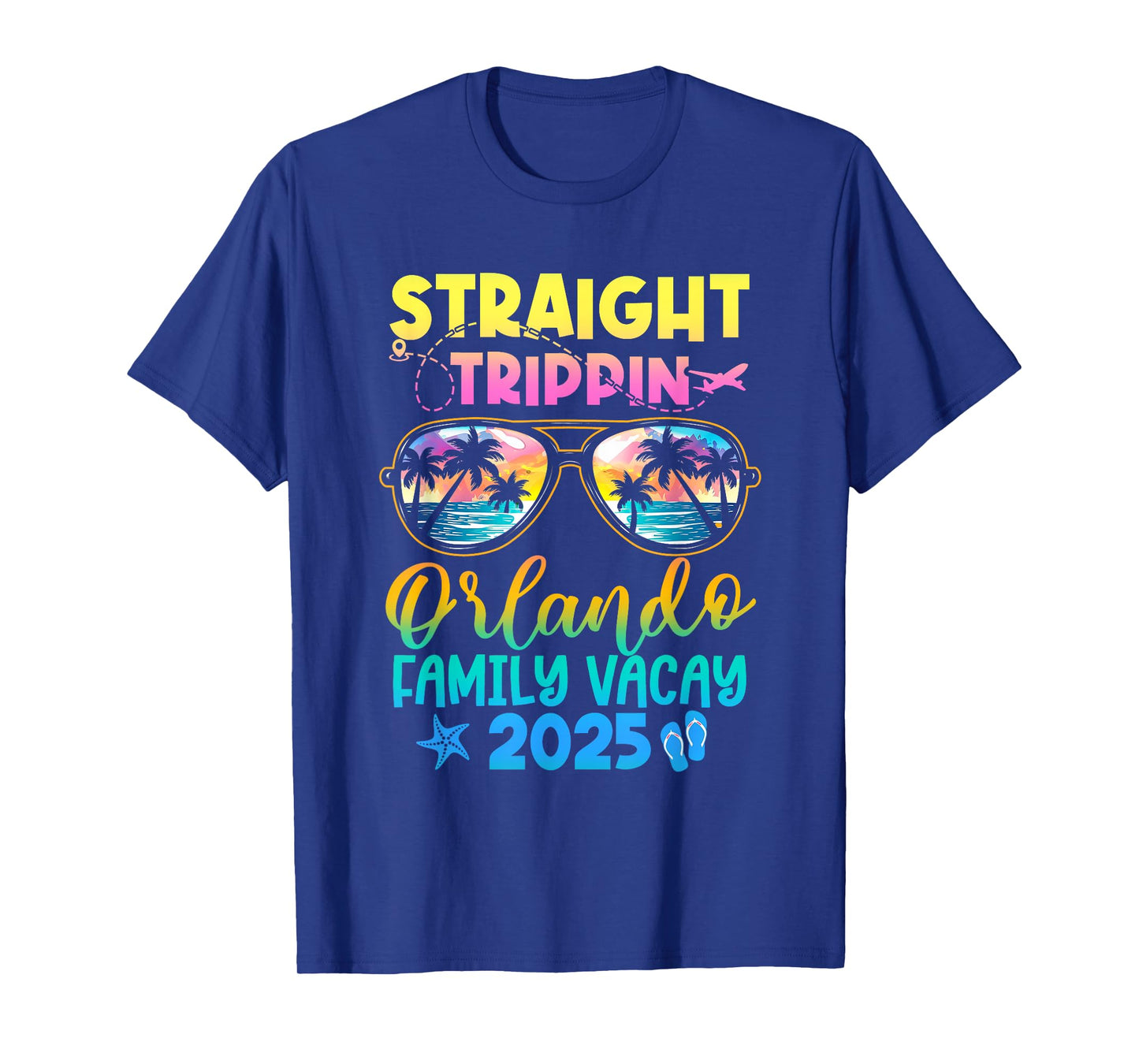 Orlando Family Vacay Vacation 2025 Straight Trippin T-Shirt