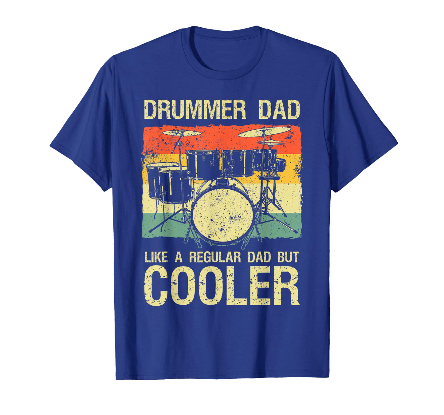 Drummer Design For Men Dad Father Drumline Drumming Drummer T-Shirt