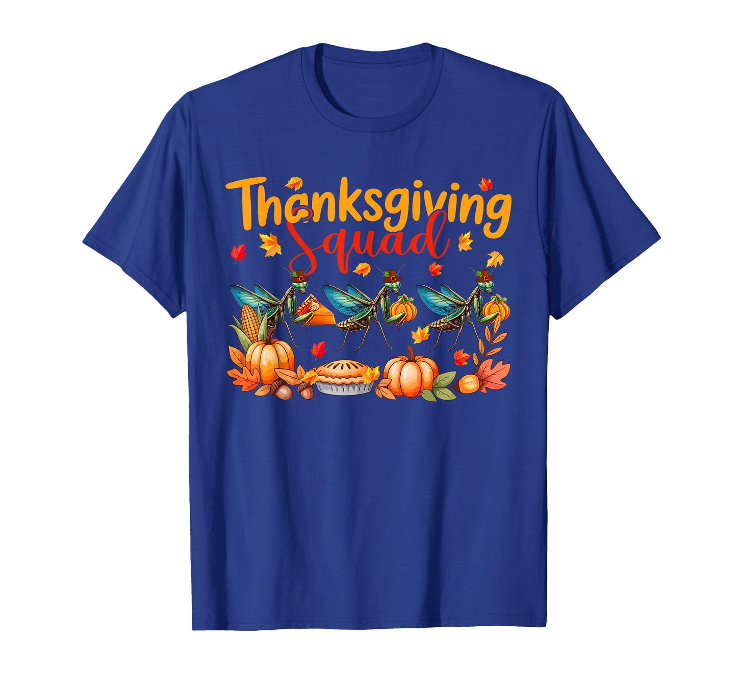 Thanksgiving Squad Three Cute Mantises Costume Pilgrim T-Shirt