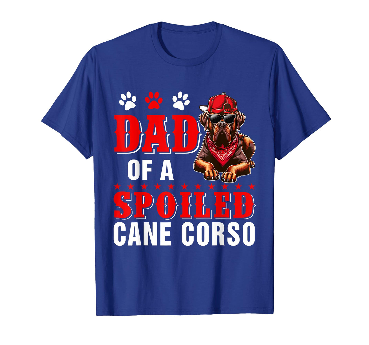 Dad Of A Spoiled Cane Corso Father's Day Dog Sunglasses T-Shirt
