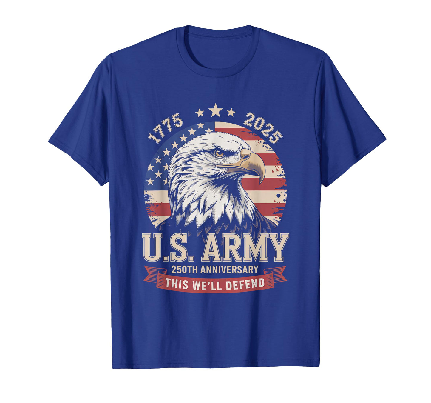 United States Army 1775-2025 250th Anniversary We Defend T-Shirt