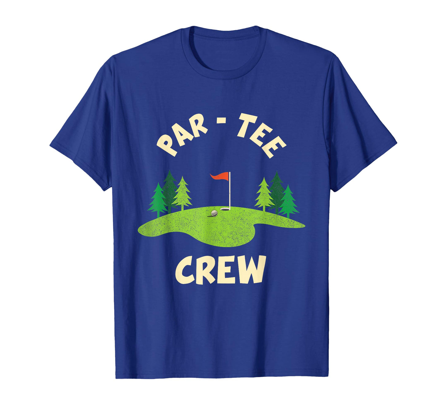 Par Tee Crew Funny Golf Birthday Party Birdie Golfer T-Shirt