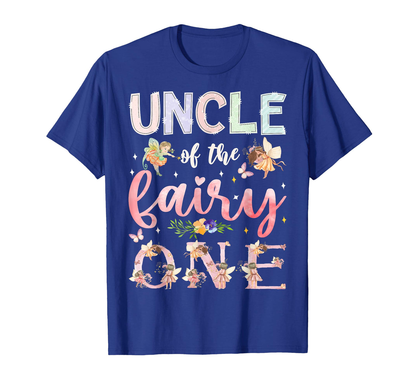 Uncle Of The Fairy One 1St Birthday Girl Family Matching T-Shirt