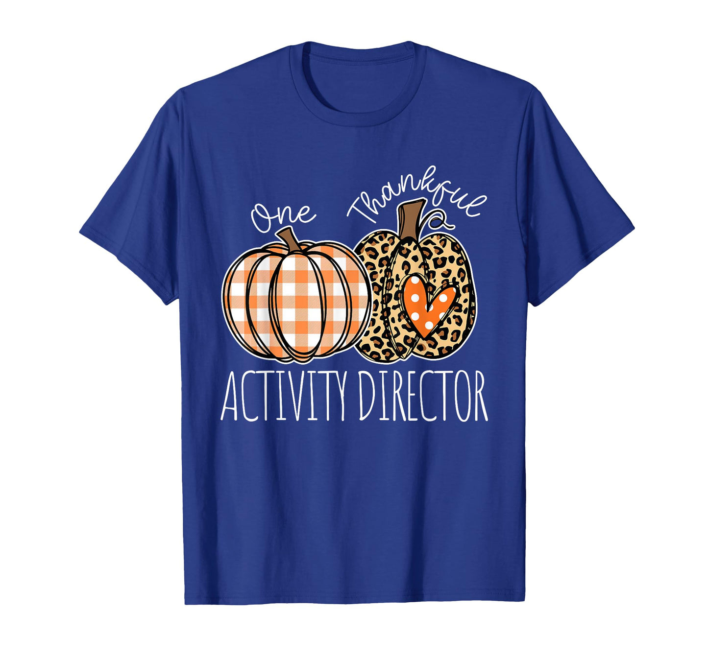 Thankful Activity Director Cute Thanksgiving T-Shirt