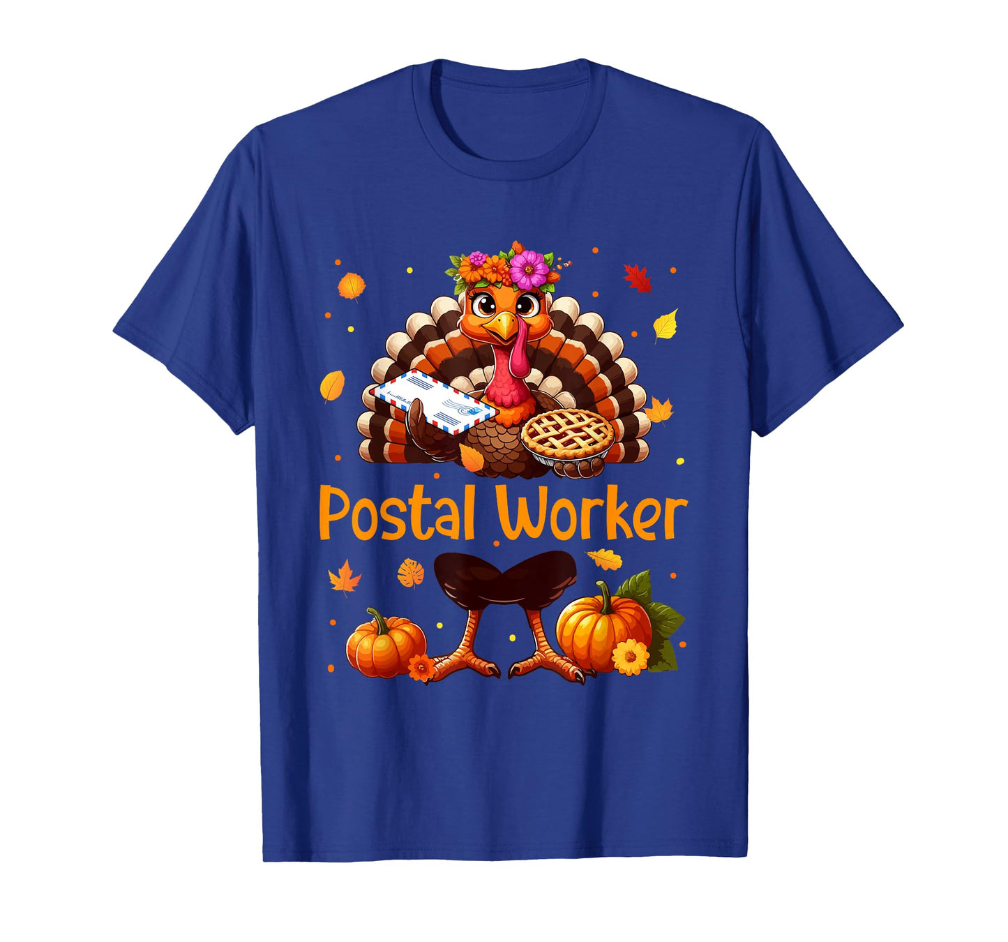Postal Worker Job Thanksgiving Turkey Flowers Fall Pumpkins T-Shirt