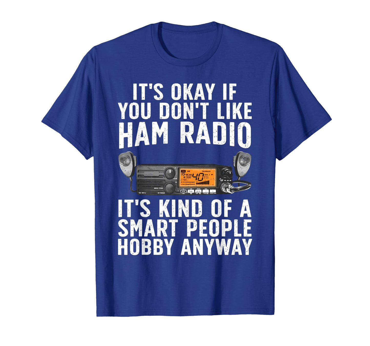 Funny Ham Radio Art For Men Women Ham Operator Amateur Radio T-Shirt