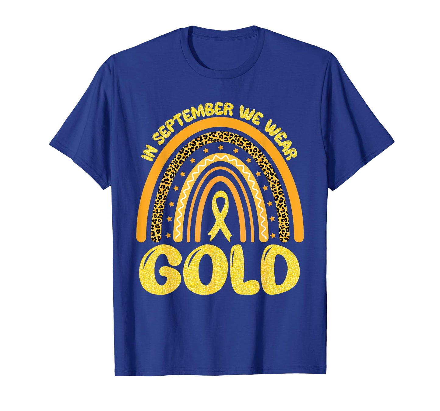 In September We Wear Gold Ribbon Childhood Cancer Awareness T-Shirt