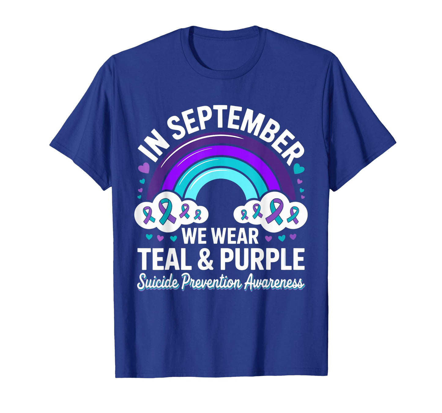 in September We Wear Teal Purple Ribbon Suicide Prevention T-Shirt