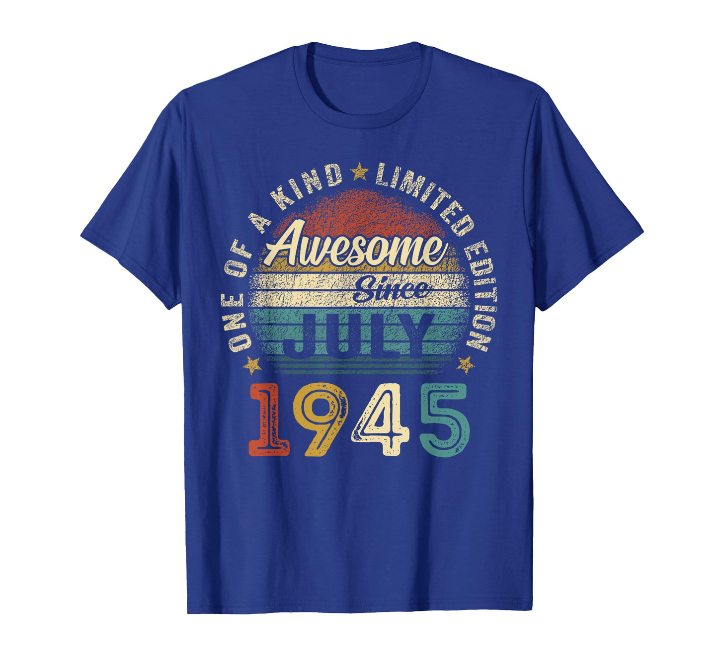 Awesome Since July 1945 Vintage Men Women 80th Birthday Dad T-Shirt