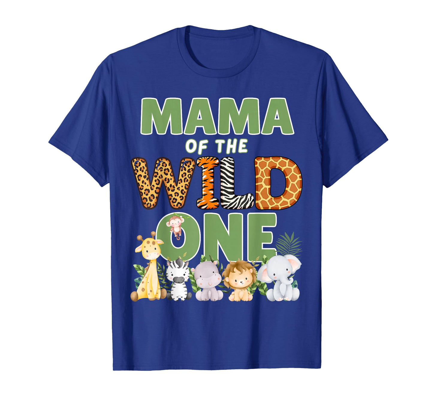 Mama Of The Wild One 1st Birthday Safari Family Matching T-Shirt