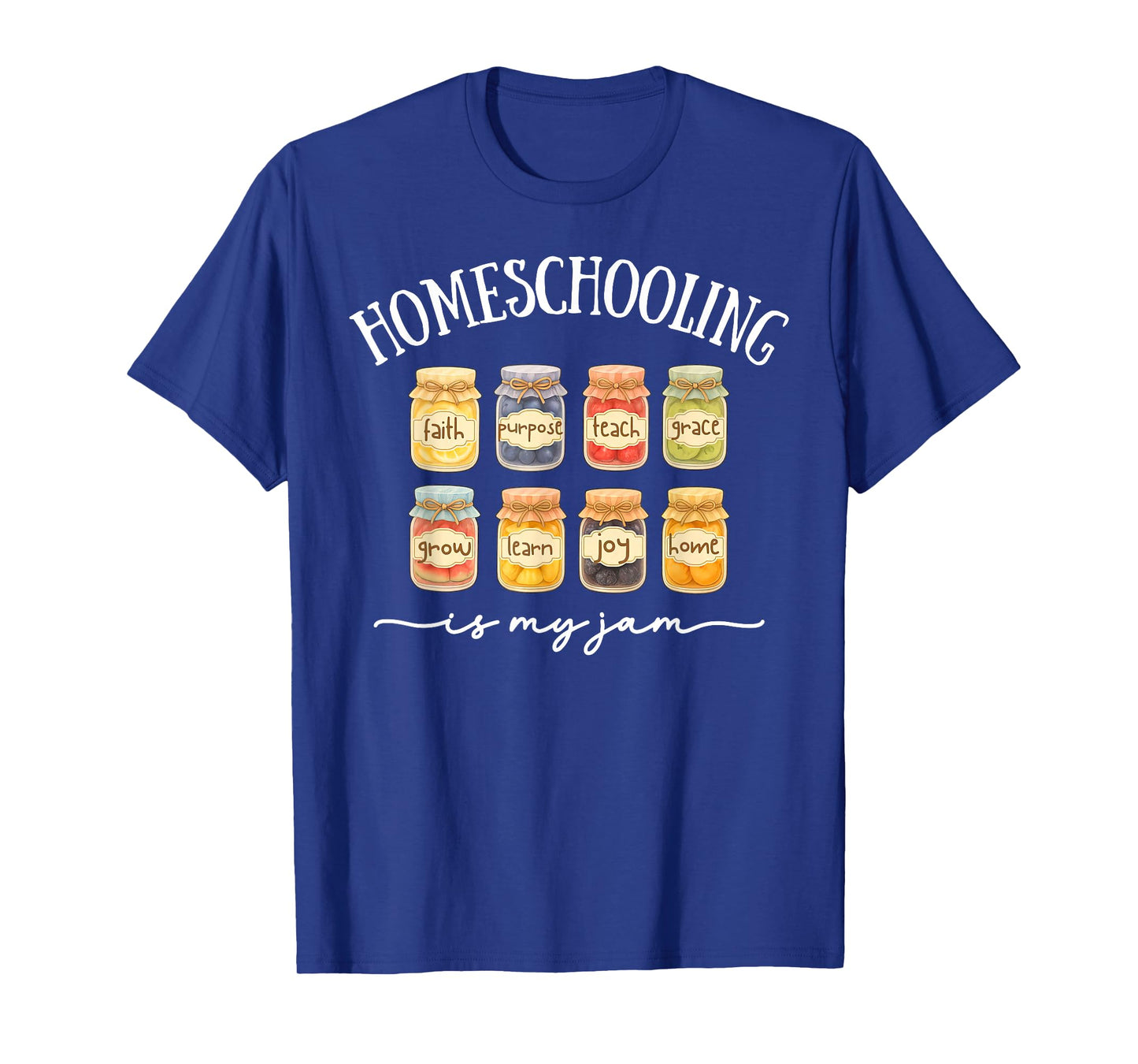Homeschooling is My Jam Homeschool Mama Homeschooler Dad Mom T-Shirt