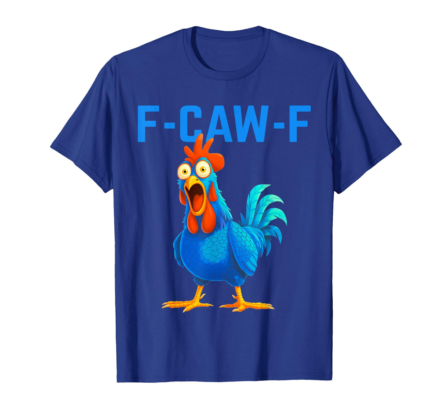 Funny F-Caw-F Chicken Shirts, FCAWF Chicken Vintage Retro T-Shirt
