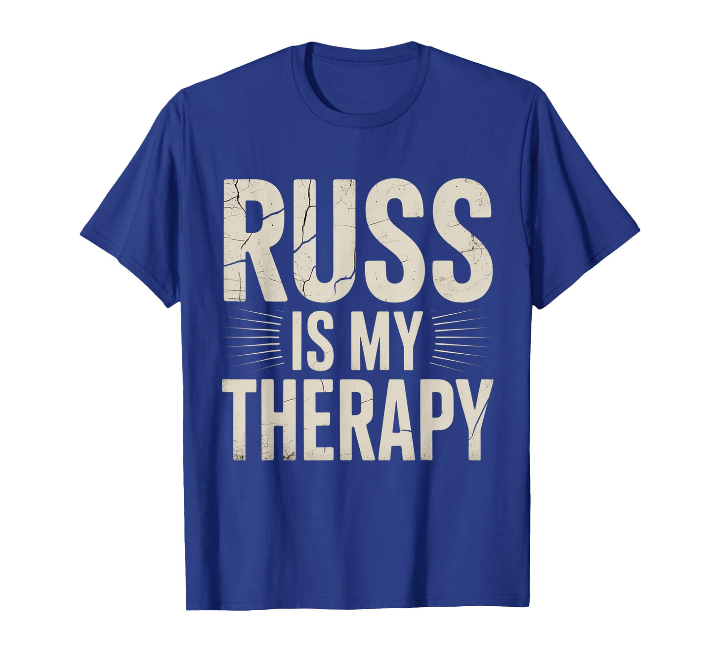 RUSS Is My Therapy Funny Personalized Name Family & Friends T-Shirt