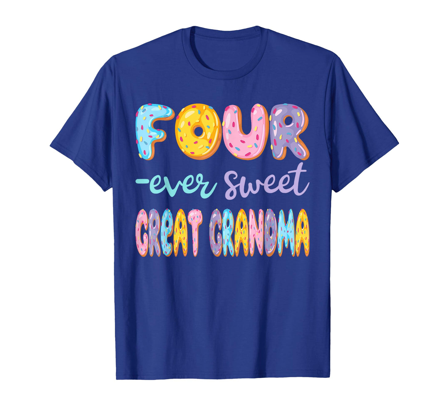 Four Ever Sweet Great Grandma Donut Lover 4Th Birthday Kids T-Shirt
