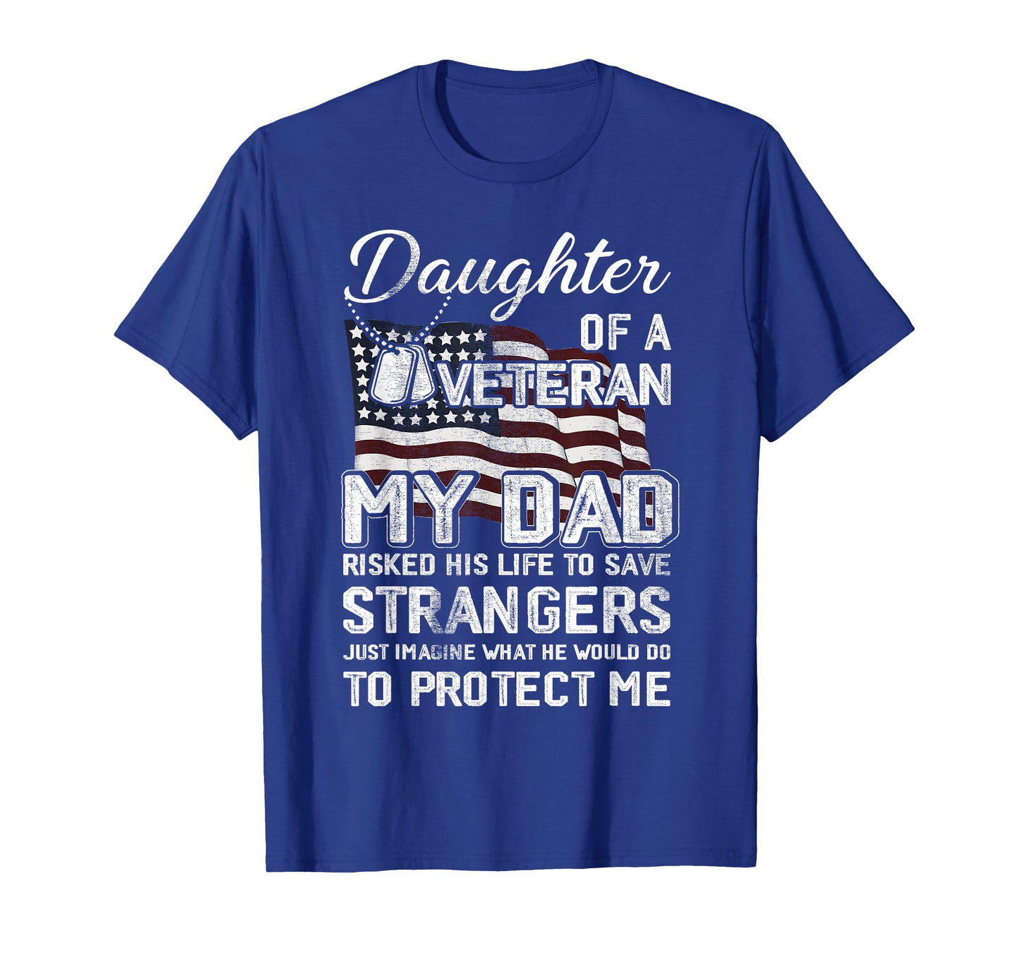 Daughter Of A Veteran US Army Veteran Flag Daughter T-Shirt