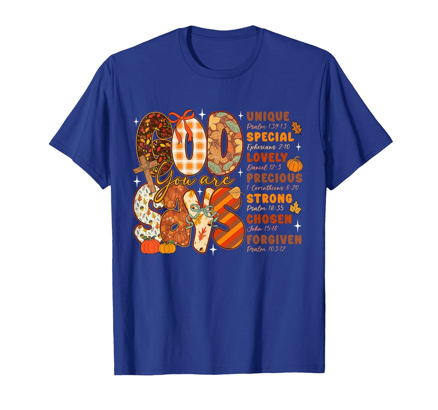 God Says You Are Fall Vibes Autumn Religious Christian Women T-Shirt